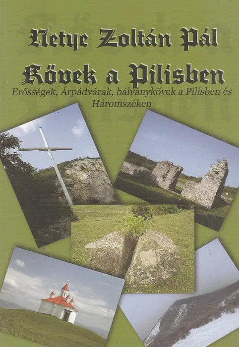 Kövek a Pilisben