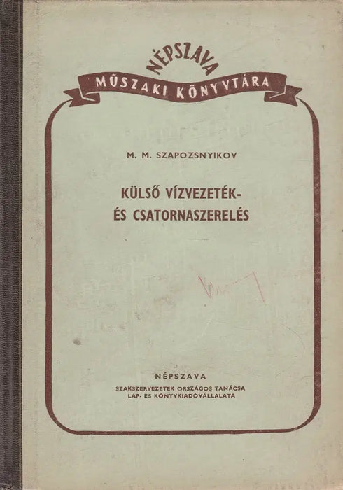 Külső vízvezeték- és csatornaszerelés