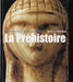 La Préhistoire