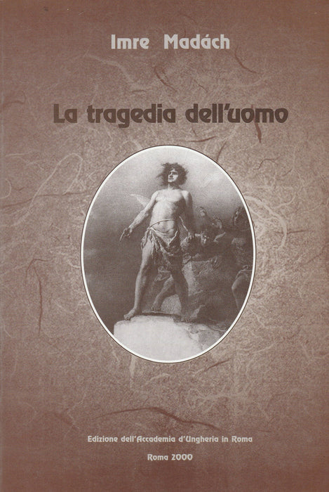 La tragedia dell'uomo