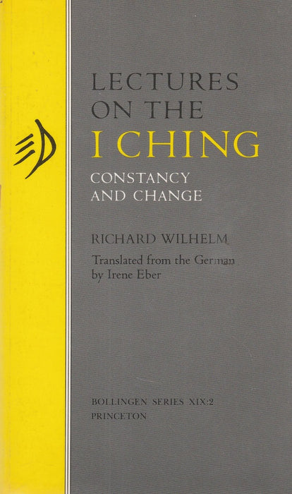 Lectures on the I Ching