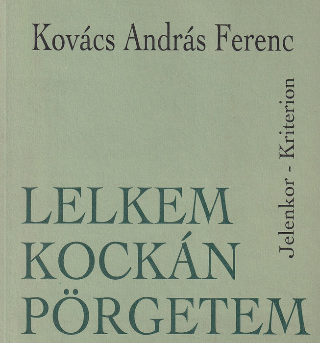 Lelkem kockán pörgetem