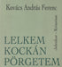 Lelkem kockán pörgetem