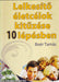 Lelkesítő életcélok kitűzése 10 lépésben