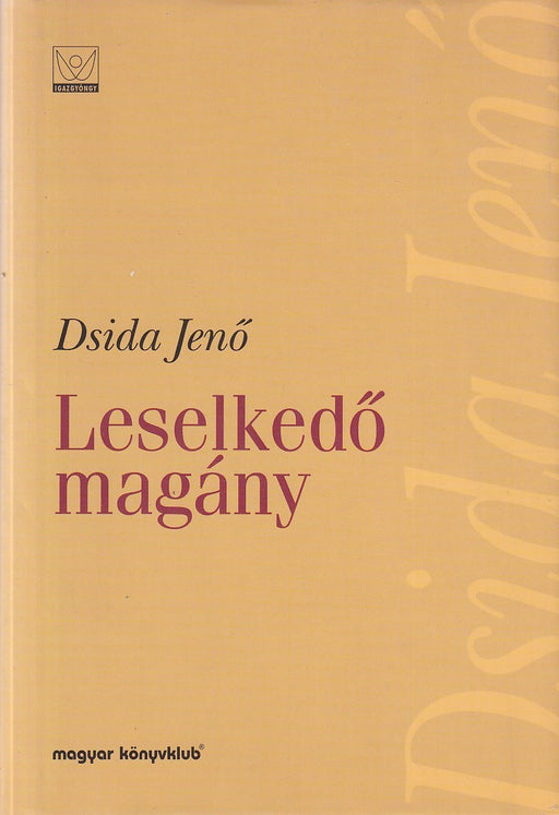 Leselkedő magány
