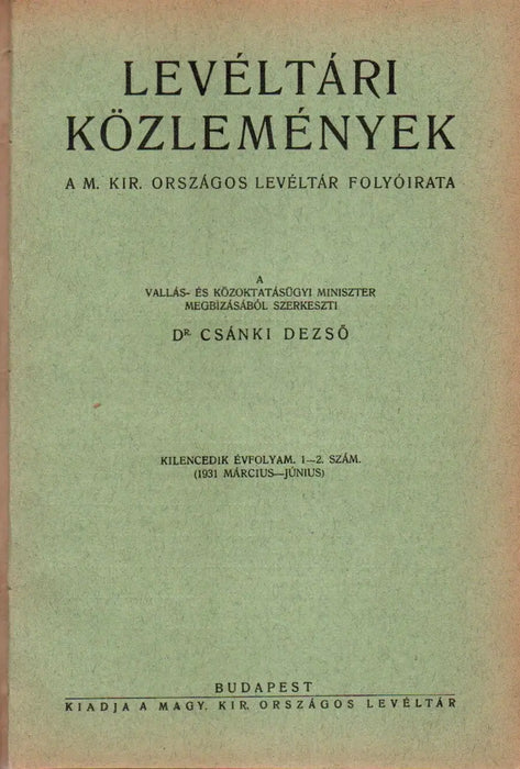 Levéltári közlemények IX. évfolyam 1931