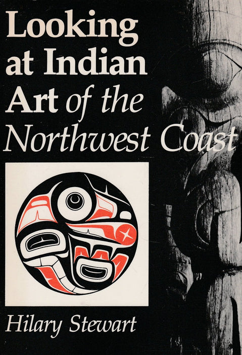 Looking at Indian Art of the Northwest Coast