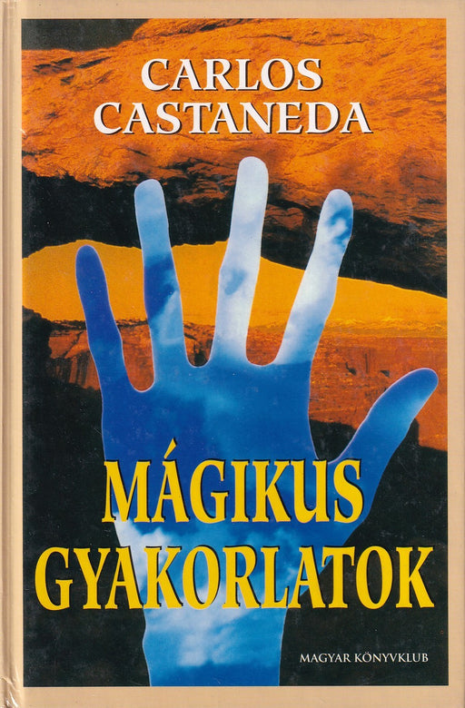 Mágikus gyakorlatok