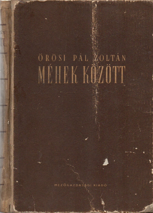 Méhek között