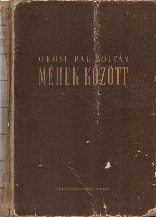 Méhek között