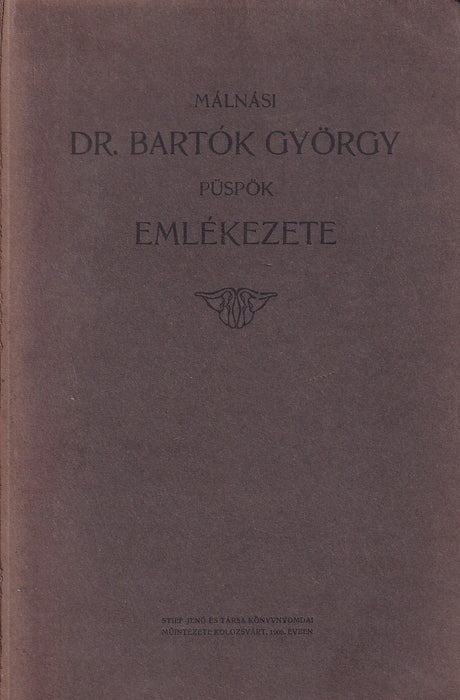 Málnási Dr. Bartók György püspök emlékezete