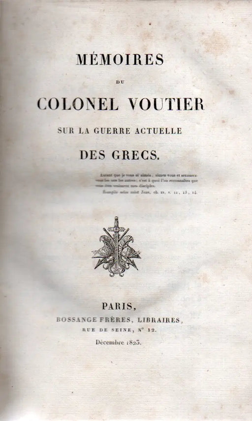 Mémoires du Colonel Voutier sur la guerre actuelle des Grecs