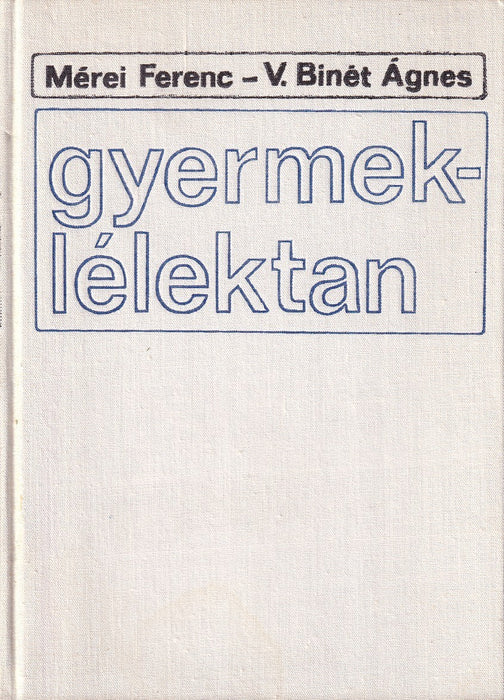 Mérei-Binét Gyermeklélektan
