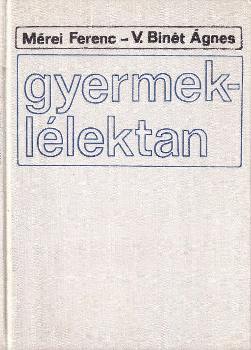 Mérei-Binét Gyermeklélektan