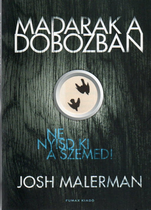 Madarak a dobozban