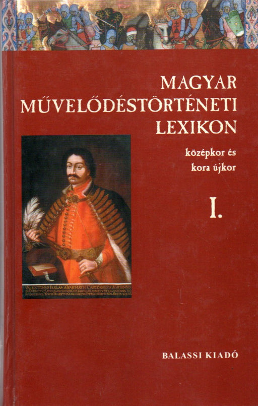 Magyar Művelődéstörténeti Lexikon I-XIV.