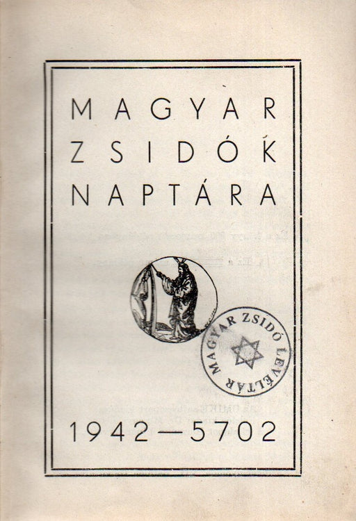Magyar Zsidók Naptára 1942