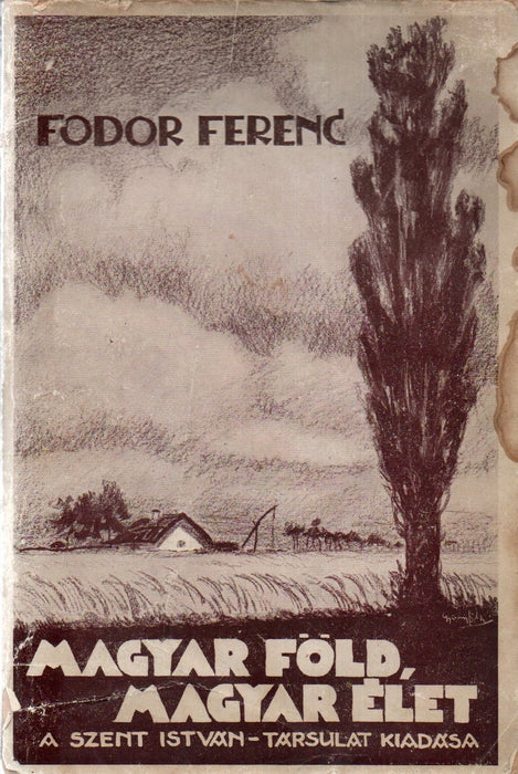 Magyar föld - magyar élet