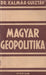Magyar geopolitika