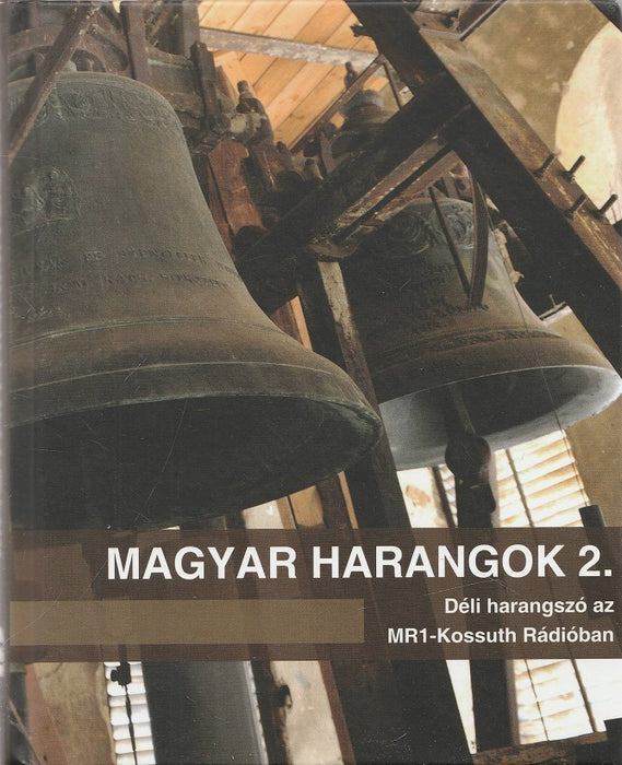 Magyar harangok 2.