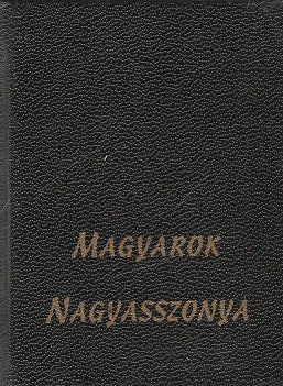 Magyarok Nagyasszonya