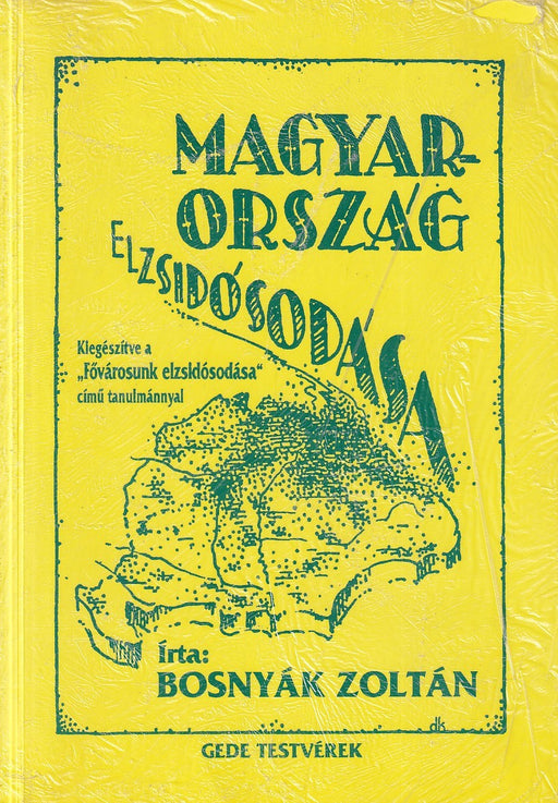 Magyarország elzsidósodása