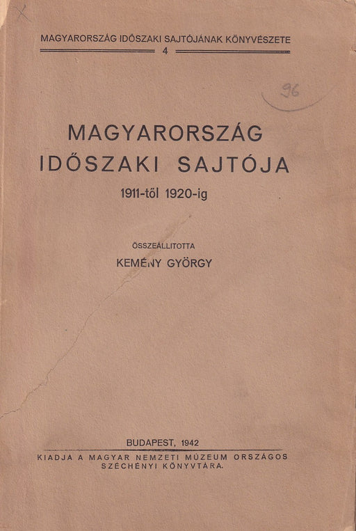 Magyarország időszaki sajtója 1911-től 1920-ig