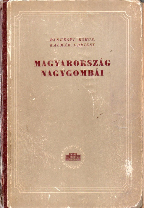 Magyarország nagygombái