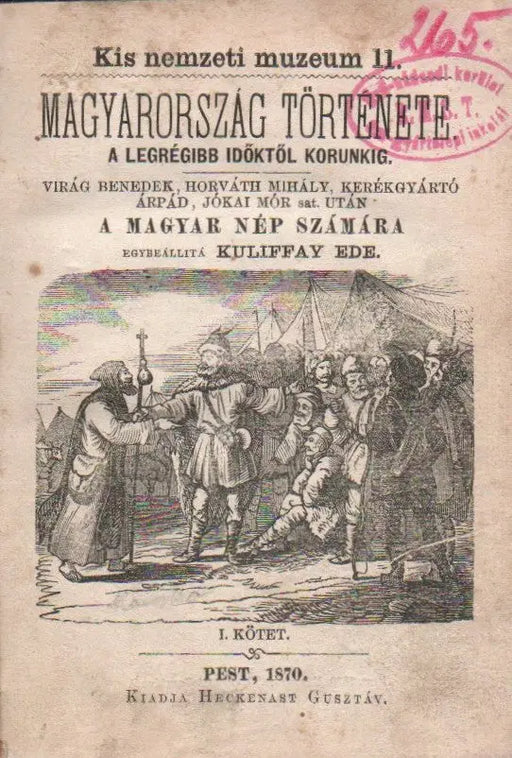 Magyarország története a legrégibb időktől korunkig I.