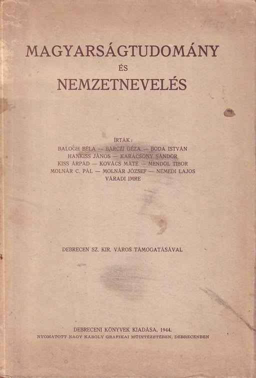 Magyarságtudomány és nemzetnevelés