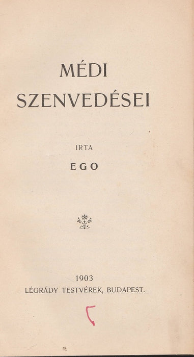 Médi szenvedései