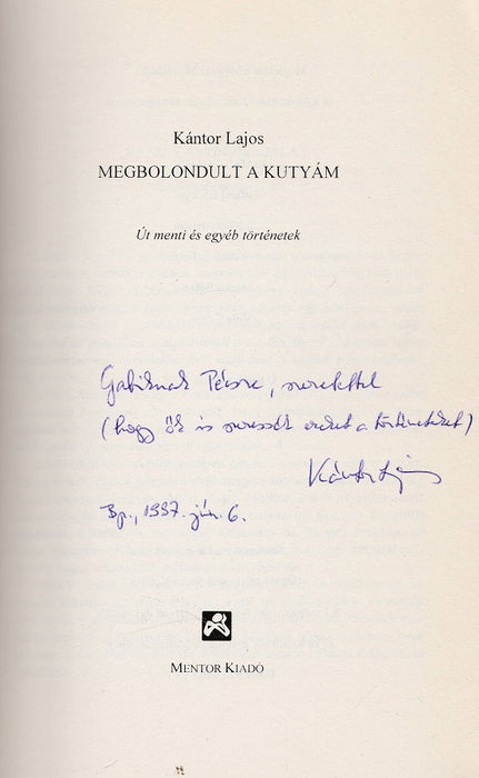 Megbolondult a kutyám