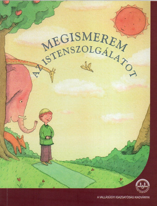 Megismerem az istenszolgálatot