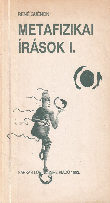 Metafizikai írások I.
