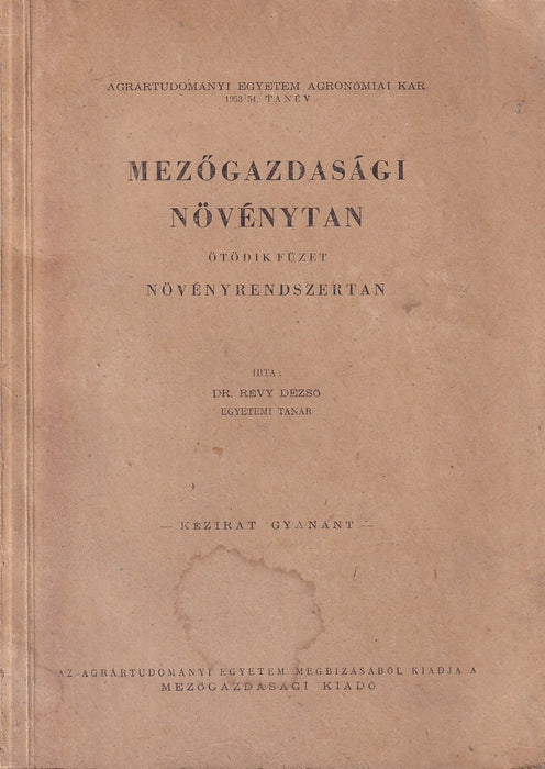 Mezőgazdasági növénytan V.