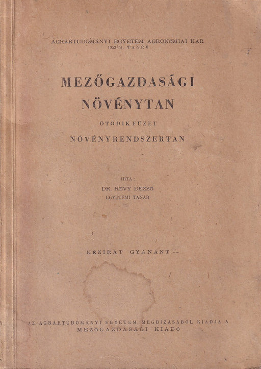Mezőgazdasági növénytan V.