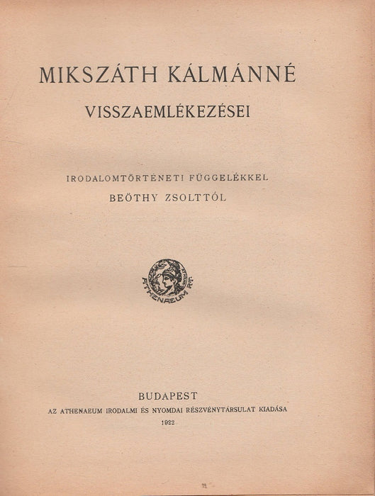 Mikszáth Kálmánné visszaemlékezései