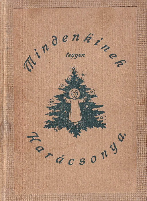 Mindenkinek legyen Karácsonya