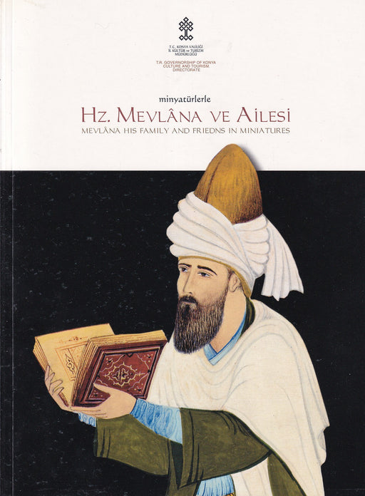 Minytürlerle Hz. Mevlana ve Ailesi
