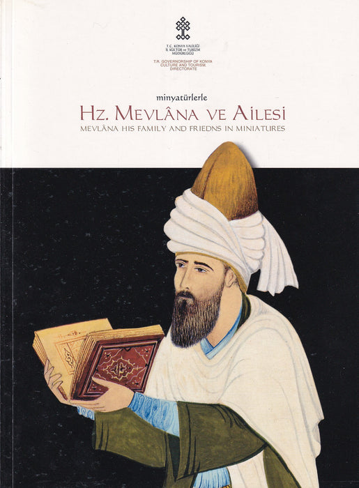 Minytürlerle Hz. Mevlana ve Ailesi
