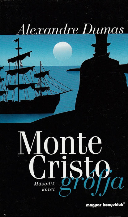 Monte Cristo grófja I-II.