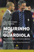 Mourinho versus Guardiola