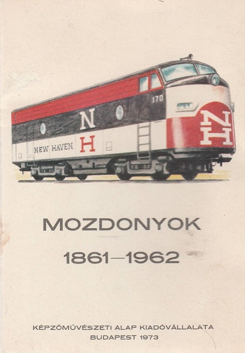 Mozdonyok 1861-1962