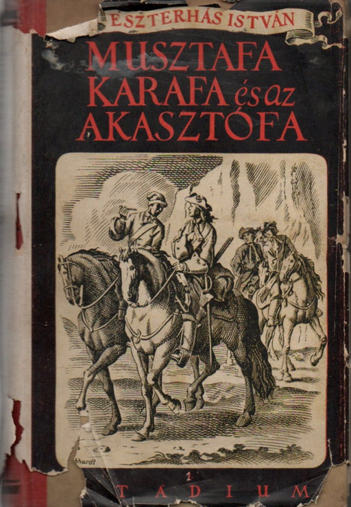 Musztafa, Karafa és az akasztófa I-III.
