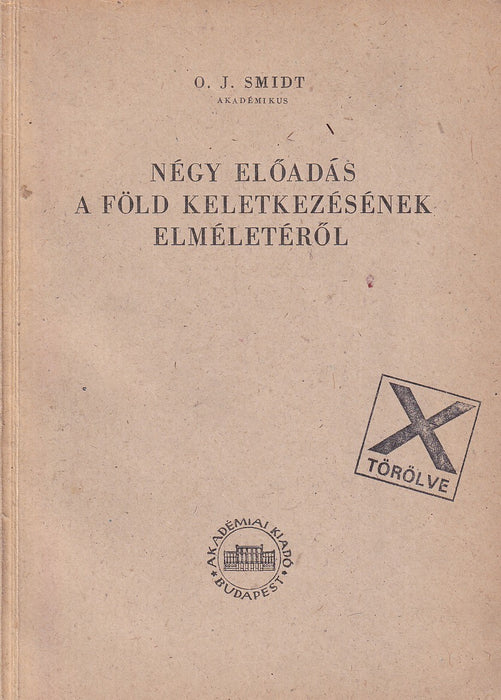 Négy előadás a Föld keletkezésének elméletéről