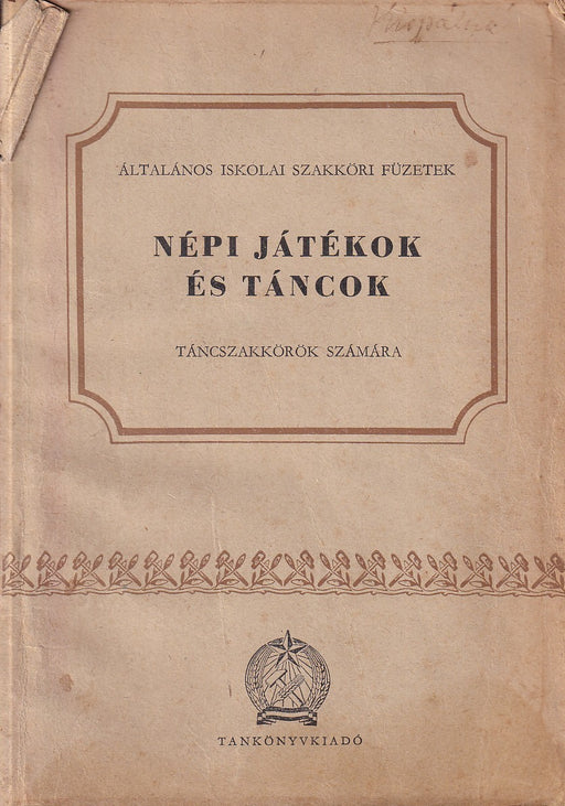 Népi játékok és táncok
