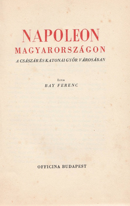 Napoleon Magyarországon