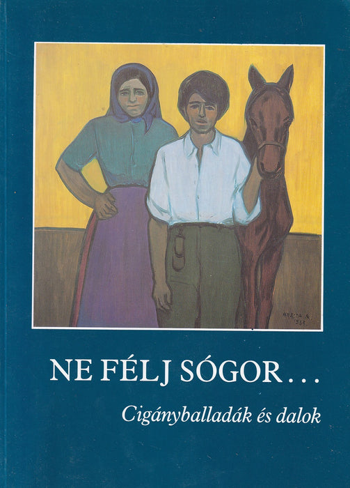 Ne félj sógor...