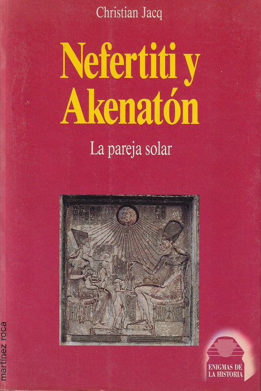 Nefertiti y Akenatón