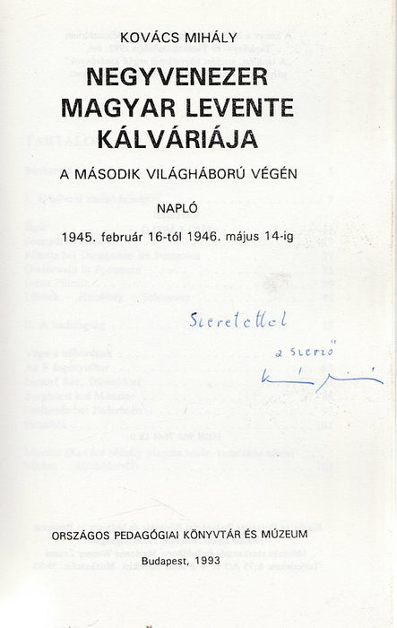 Negyvenezer magyar levente kálváriája a második világháború végén